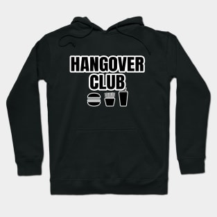 Hangover Club Hoodie